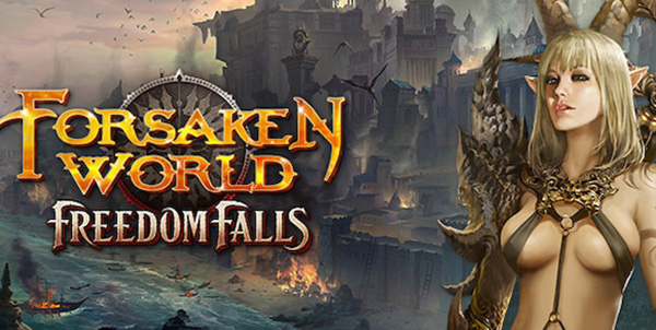 Forsaken World Freedom Falls